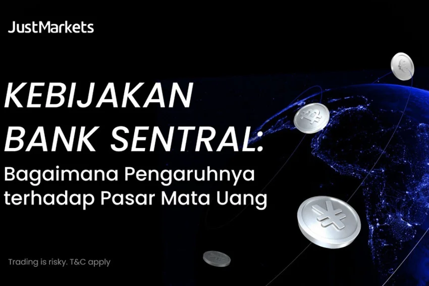 Dampak Kebijakan Bank Sentral terhadap Pasar Mata Uang