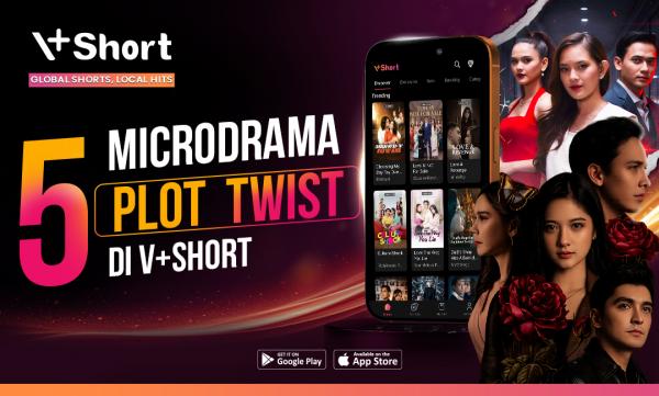 Rekomendasi Microdrama V+Short dengan Plot Twist Menarik untuk Ditonton