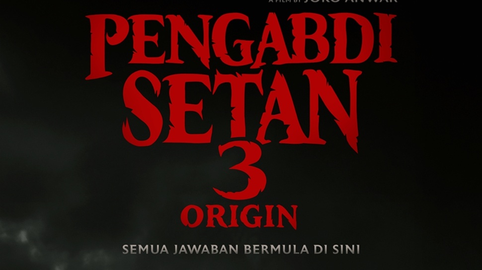Produksi 'Pengabdi Setan 3: Origin' Dimulai, Joko Anwar Ungkap Asal Usul Misteri