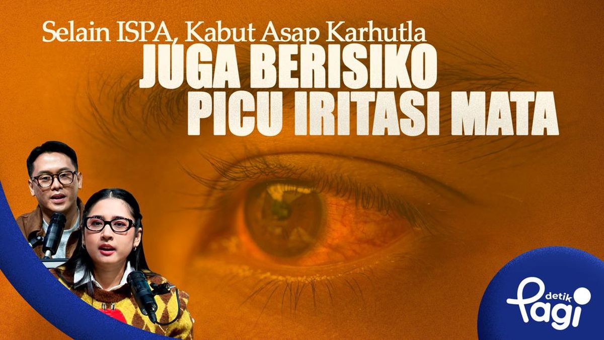 Dampak Kabut Asap Karhutla: Iritasi Mata dan Lonjakan ISPA